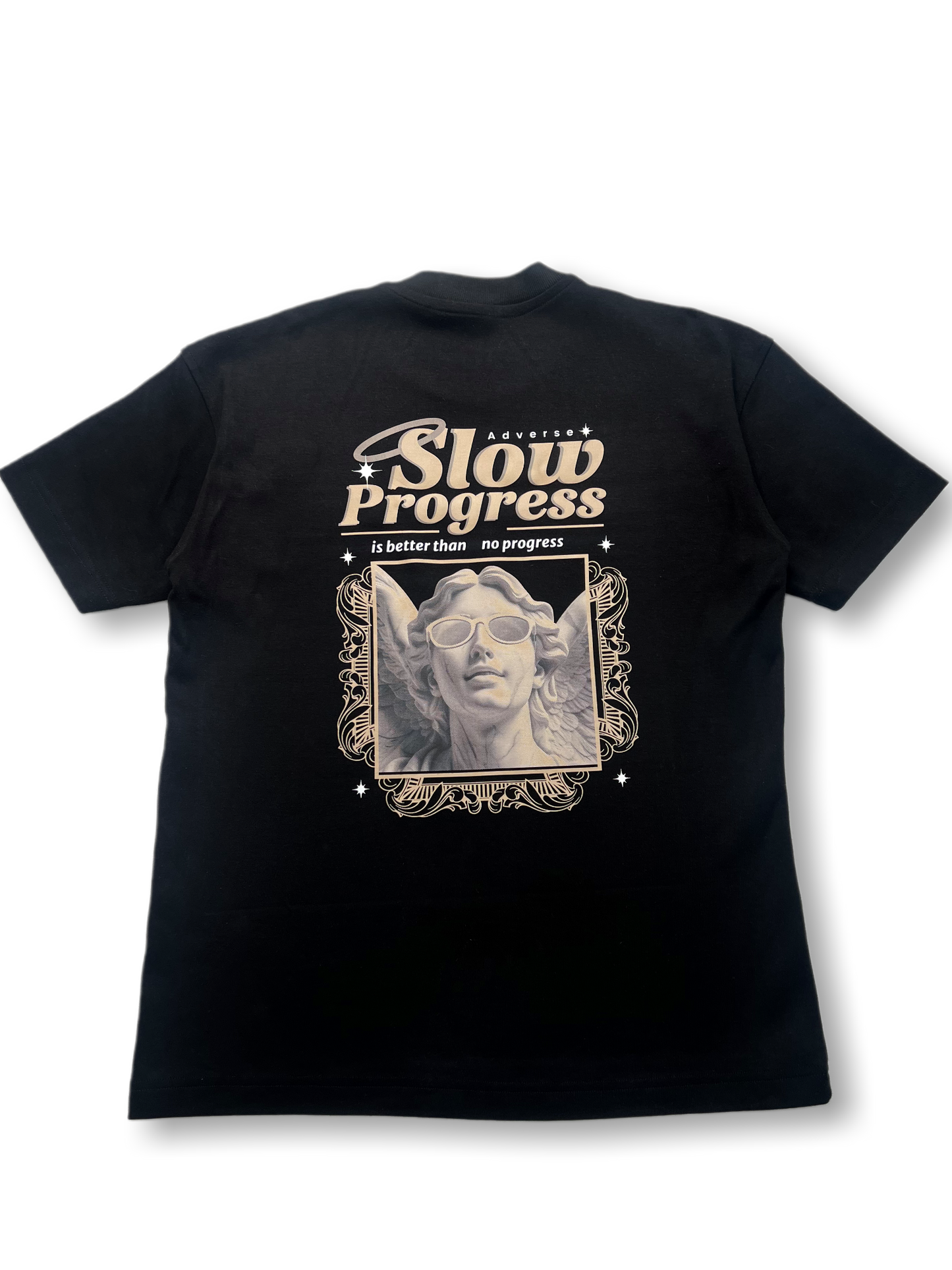 Camiseta SLOW PROGRESS, is better than no progress