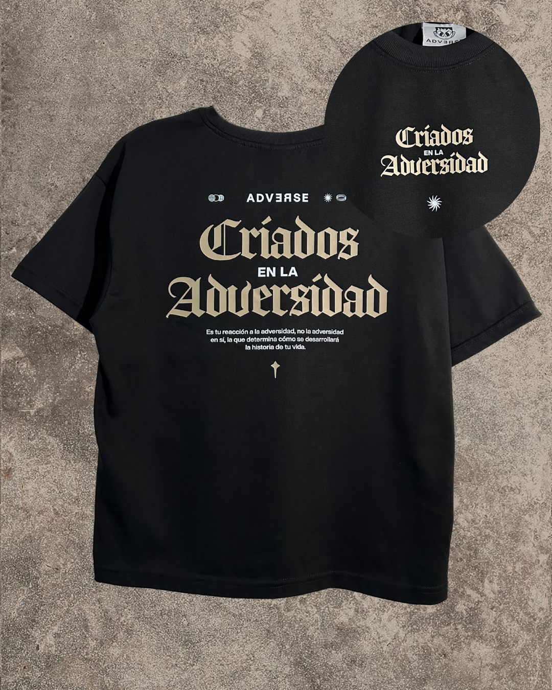 Camiseta CRIADOS EN LA ADVERSIDAD