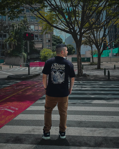 Camiseta SLOW PROGRESS, is better than no progress