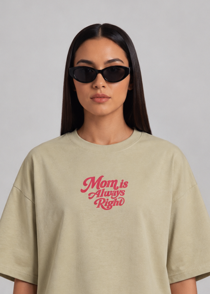 Croptop oversize Mom is always right