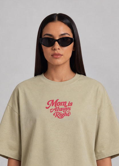 Croptop oversize Mom is always right
