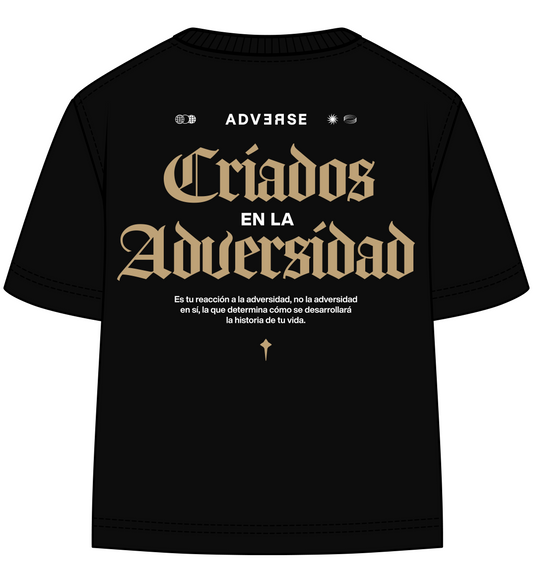 Camiseta CRIADOS EN LA ADVERSIDAD