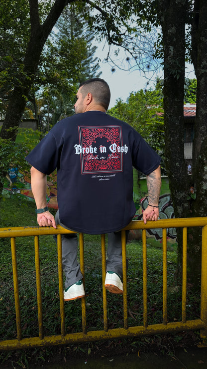 Camiseta Broke in Cash, Rich in Love