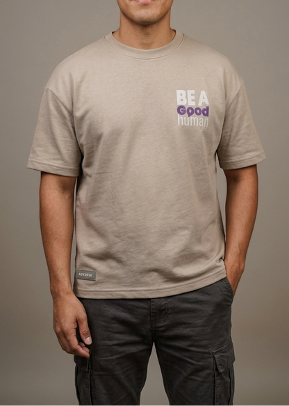 Camiseta Be a Good Human