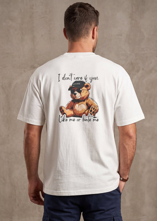 Camiseta I don´t care if like me or hate me