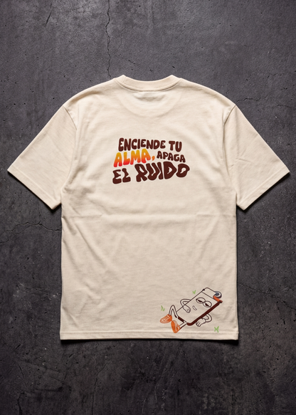 Camiseta enciende tu alma, apaga el ruido