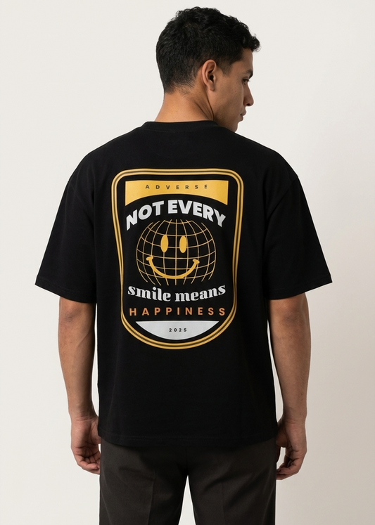 Camiseta Not Every Smile Means Happiness