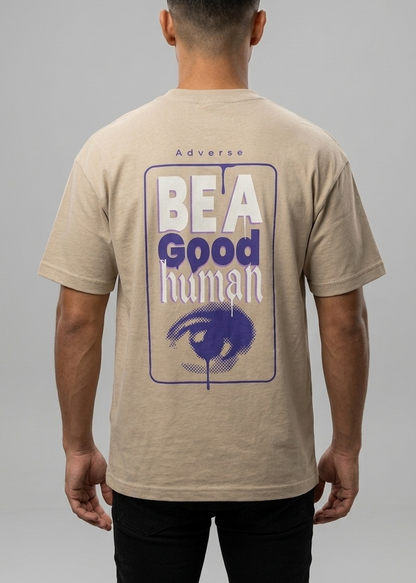 Camiseta Be a Good Human